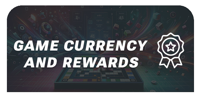 Game Currency and Rewards