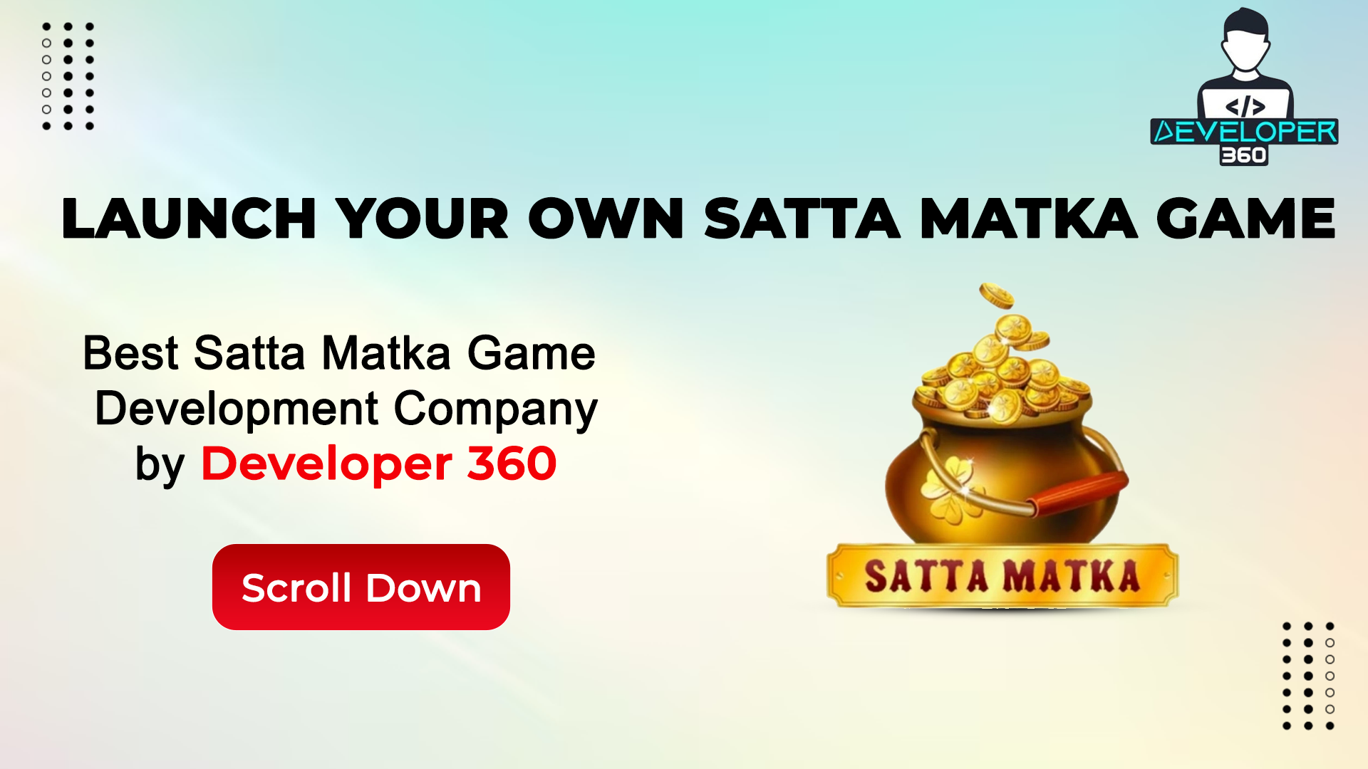 Satta Matka Game Development Insights with Developer 360